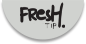 Fresh tip
